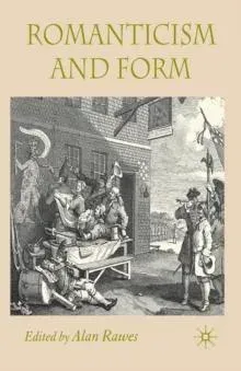 Romanticism and Form