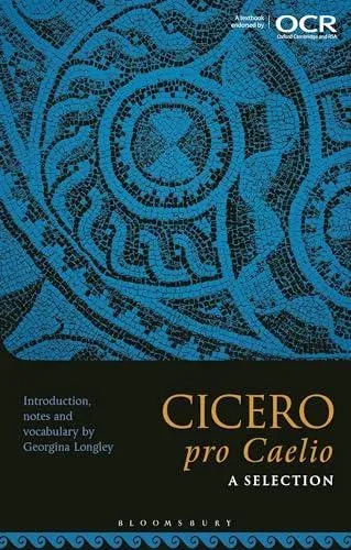Cicero, pro Caelio: A Selection