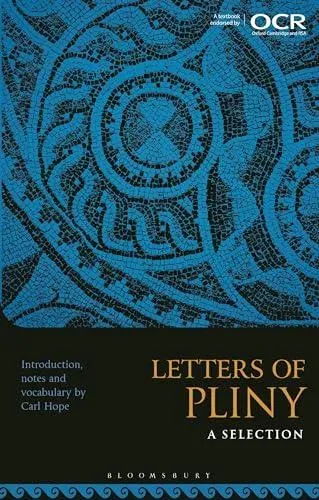 Letters of Pliny: A Selection