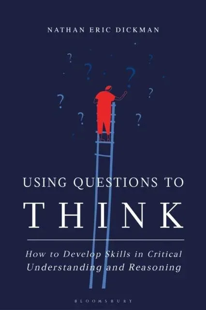 Using Questions to Think