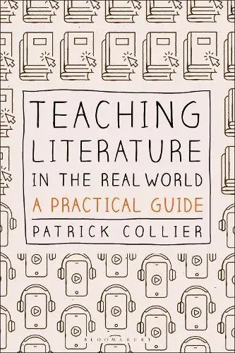 Teaching Literature in the Real World