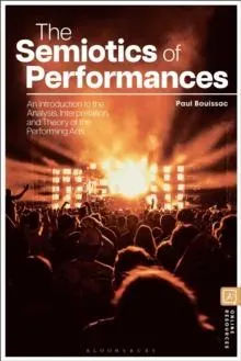 Semiotics of Performances