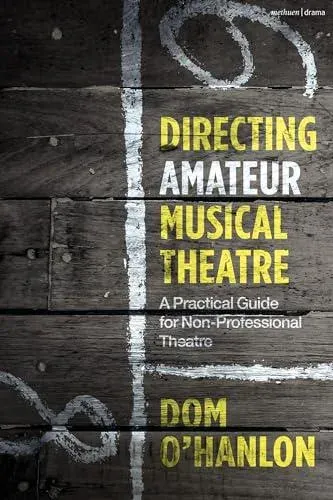 Directing Amateur Musical Theatre