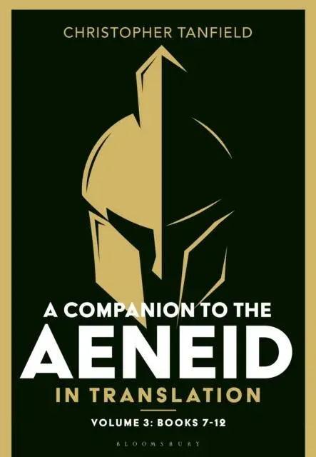 Companion to the Aeneid in Translation: Volume 3