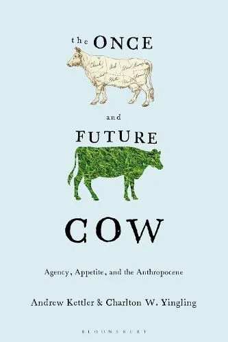 Once and Future Cow