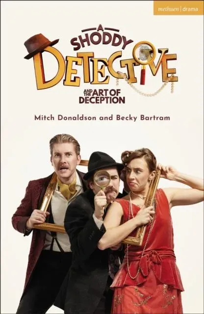 Shoddy Detective and the Art of Deception