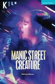 Manic Street Creature