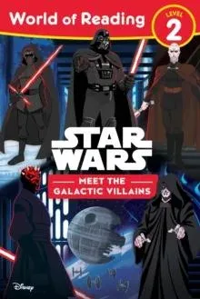 World of Reading: Star Wars: Meet the Galactic Villains
