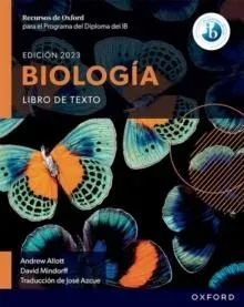 Recursos de Oxford para el Programa del Diploma del IB Biologia: Libro de texto