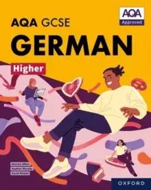 AQA GCSE German Higher: AQA Approved GCSE German Higher Student Book