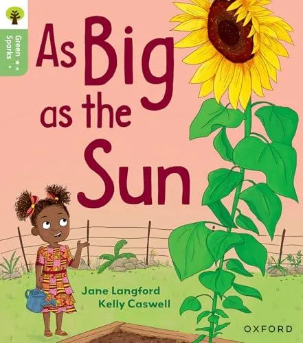 Oxford Reading Tree Green Sparks: Level 1+: As Big as the Sun