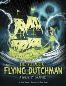 Voyage of the Flying Dutchman