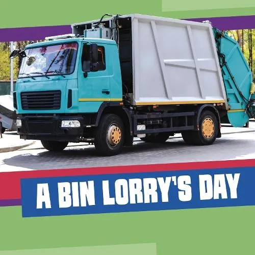 Bin Lorry's Day