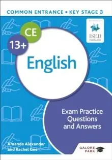 Common Entrance 13+ English Exam Practice Questions and Answers