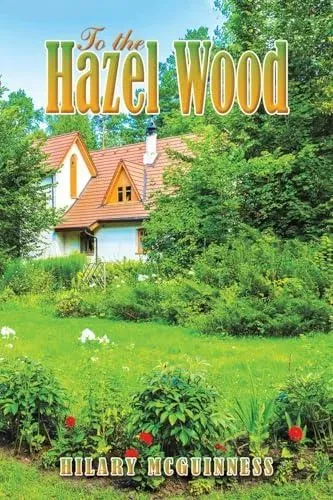 To the Hazel Wood