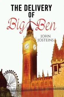 Delivery of Big Ben