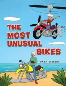 Most Unusual Bikes