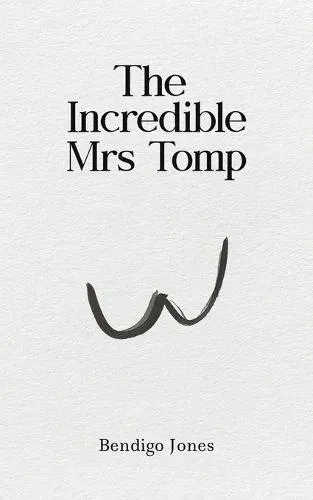 Incredible Mrs Tomp