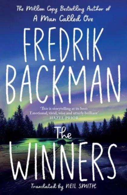 The Winners : From the instant international bestselling author of My Friends