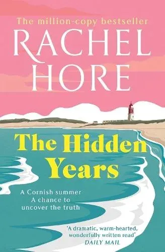 The Hidden Years : Discover the captivating novel from the million-copy bestseller Rachel Hore