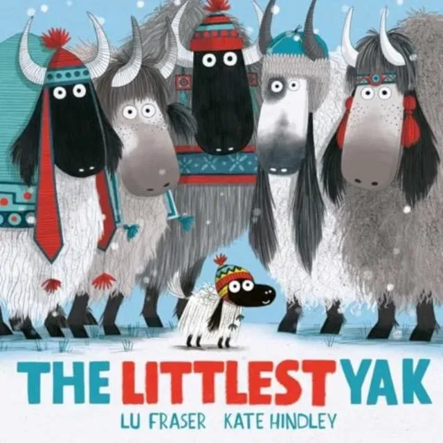 The Littlest Yak : The perfect book to snuggle up with!