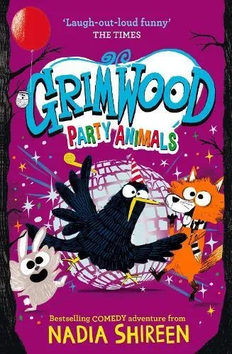Grimwood: Party Animals : The Times Children's Book of the Week