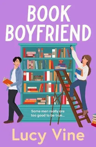 Book Boyfriend : The brand new charming and hilarious romcom from bestselling author