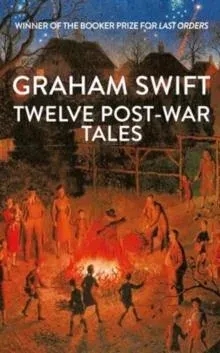 Twelve Post-War Tales : 'A marvel of the storyteller's art', Financial Times