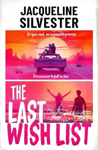 The Last Wish List : The most weepy road trip romance