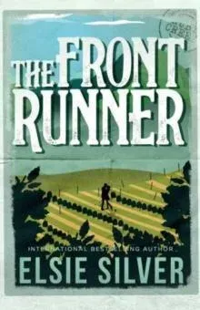 The Front Runner : From the Sunday Times bestseller comes a small-town cowboy romance