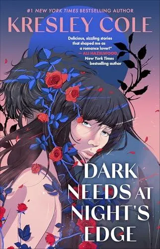 Dark Needs at Night's Edge : he's obssessed with her paranormal romance