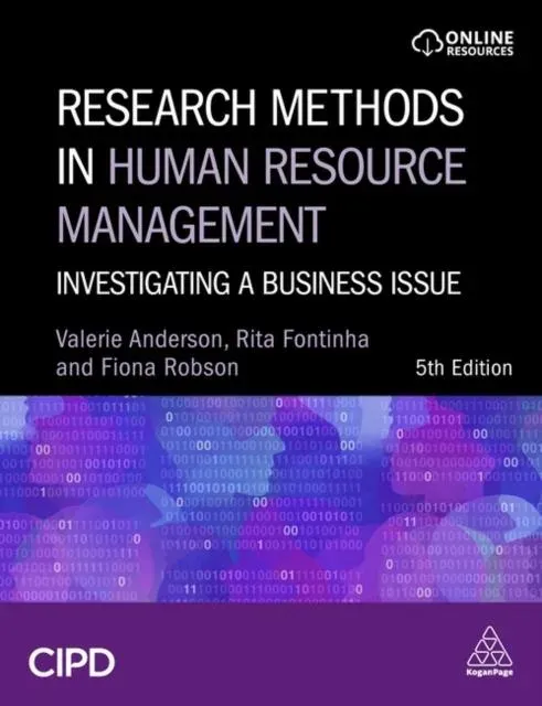 Research Methods in Human Resource Management: Investigating a Business Issue