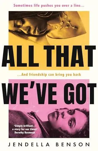All That We've Got : 'I loved this book so much' Candice Carty-Williams