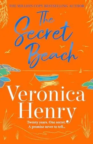 The Secret Beach : The stunning, escapist and gorgeously romantic new novel from the Sunday Times bestselling author