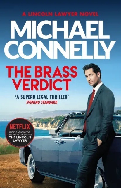 The Brass Verdict : The Bestselling Thriller Behind Netflix's The Lincoln Lawyer Season 1