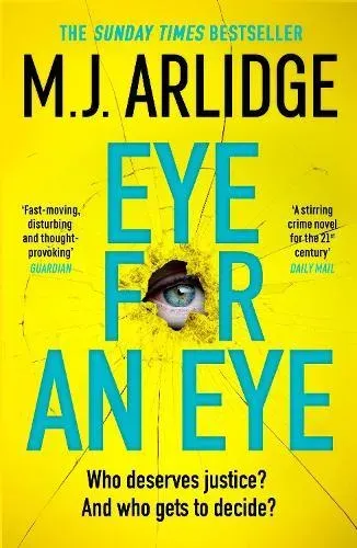Eye for An Eye : The Richard & Judy Winter 2024 Book Club thriller that will get everyone talking