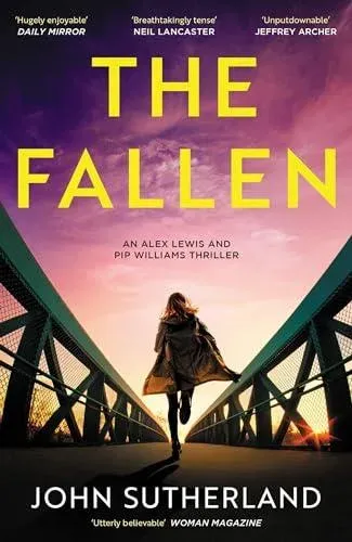 The Fallen : A heart-pounding London police thriller for crime and thriller fans