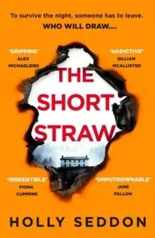 The Short Straw : 'An intensely readable and gripping pageturner' - Alex Michaelides, author of THE SILENT PATIENT
