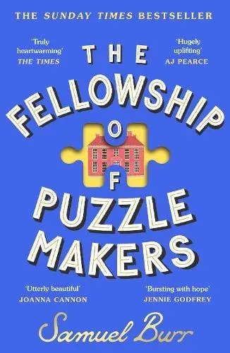 The Fellowship of Puzzlemakers : The instant Sunday Times bestseller that everyone's talking about!
