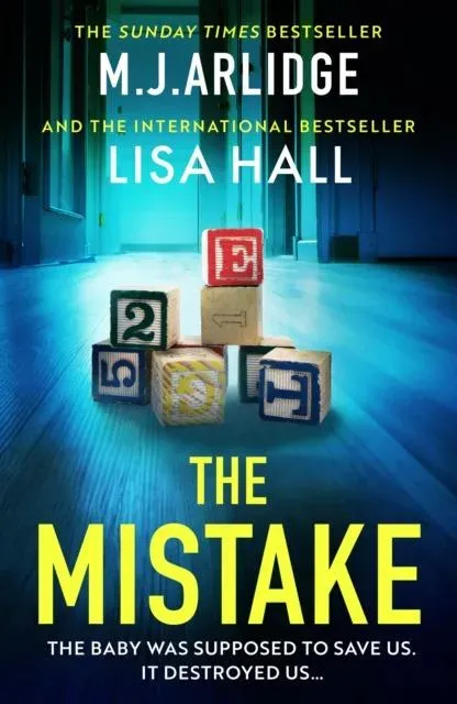 The Mistake : An absolutely gripping psychological thriller with a shocking twist