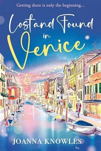 Lost and Found in Venice : The warm and cosy read of the year!