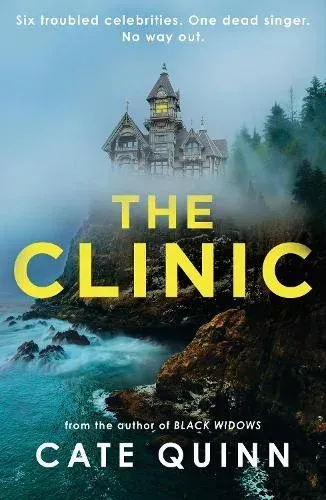 The Clinic : The compulsive thriller from the critically acclaimed author of Black Widows