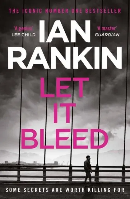 Let It Bleed : The number one bestselling series that inspired BBC One's REBUS