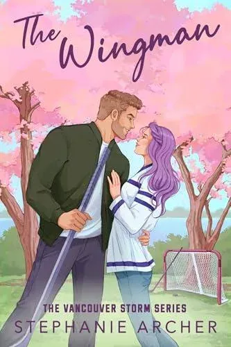 The Wingman : The irresistible hockey romance for 2026 (Vancouver Storm 3)
