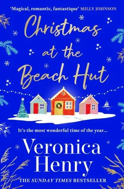 Christmas at the Beach Hut : The perfect heartwarming read to escape with over the holidays!