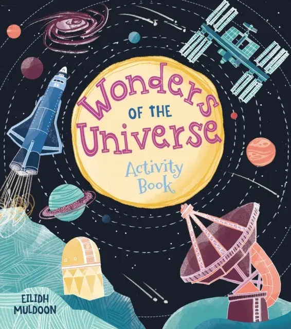 Wonders of the Universe Activity Book