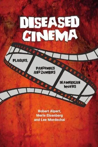 Diseased Cinema