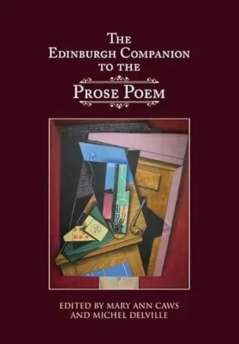 Edinburgh Companion to the Prose Poem