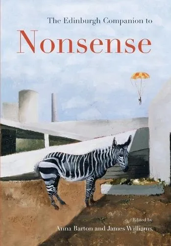 Edinburgh Companion to Nonsense