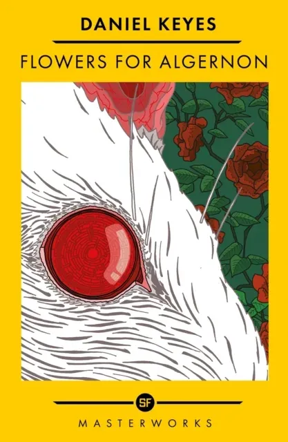 Flowers For Algernon : The Best of the SF Masterworks